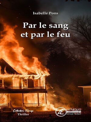 cover image of Par le sang et par le feu